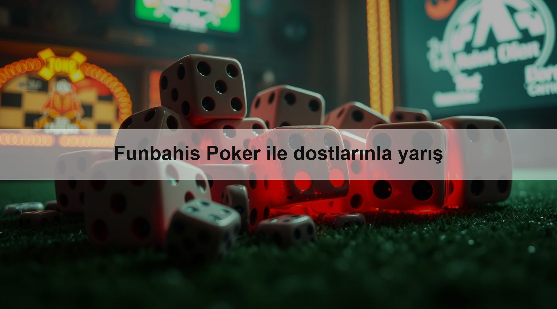 Funbahis Poker ile dostlarınla yarış