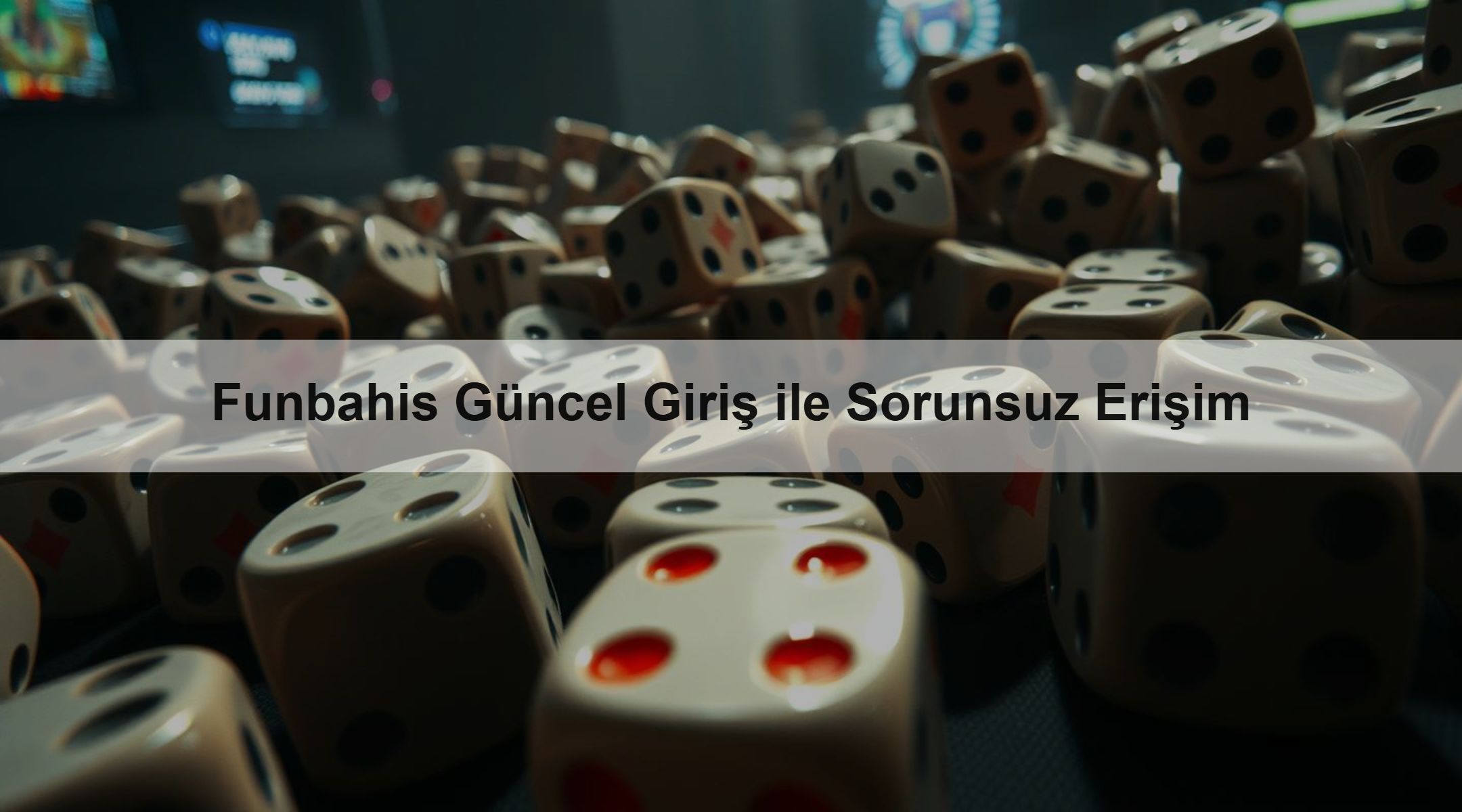 Funbahis Güncel Giriş ile Sorunsuz Erişim